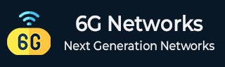 6G Networks Tutorial