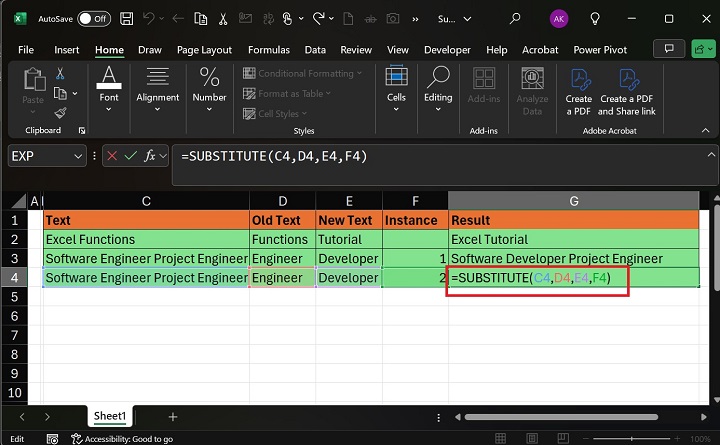 Enter Formula SUBSTITUTE in G4 Cell