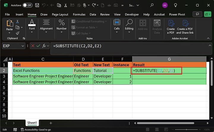 Select =SUBSTITUTE(C2,D2,E2) in G2 cell