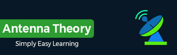 Antenna Theory Tutorial