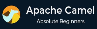 Apache Camel Tutorial