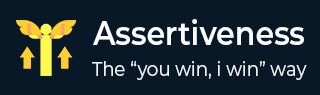 Assertiveness Tutorial