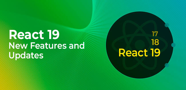 React 19 new features and updates