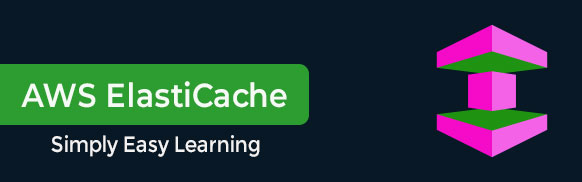 AWS ElastiCache Tutorial