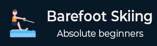 Barefoot Skiing Tutorial
