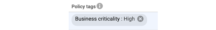 Policy Tags can be Configured