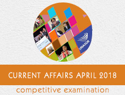 Current Affairs April 2018