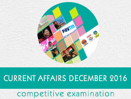 Current Affairs December 2016