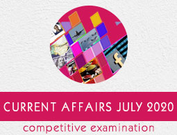 Current Affairs July 2020