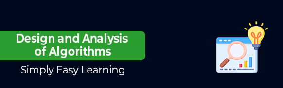 Design and Analysis of Algorithms Tutorial