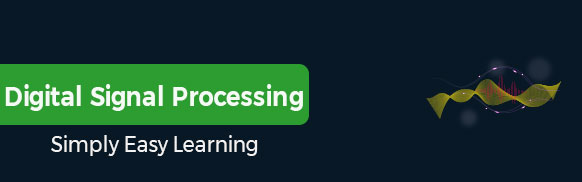 Digital Signal Processing Tutorial