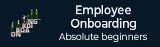 Employee Onboarding Tutorial