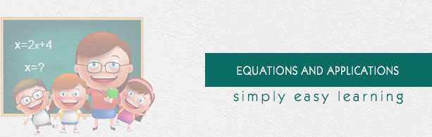 Equations and Applications