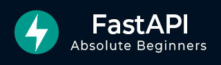 FastAPI Tutorial