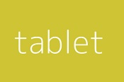 Tablet