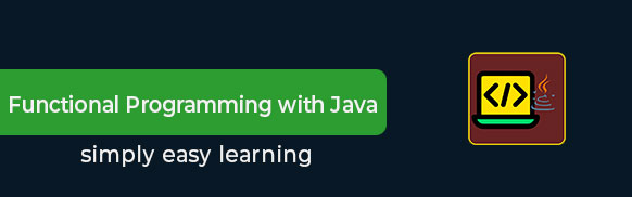 Functional Programming with Java Tutorial