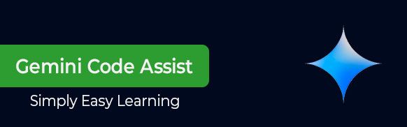 Gemini Code Assist Tutorial
