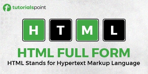 HTML Full Form