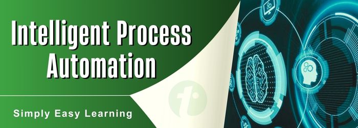 Intelligent Process Automation Tutorial