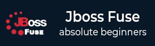 JBoss Fuse Tutorial