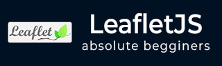 LeafletJS Tutorial