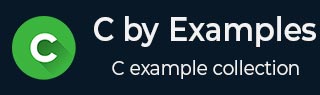 Learn C By Examples Tutorial