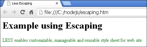 Less Escaping