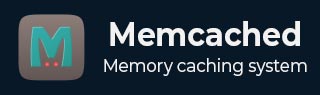 Memcached Tutorial