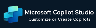 Microsoft Copilot Studio Tutorial