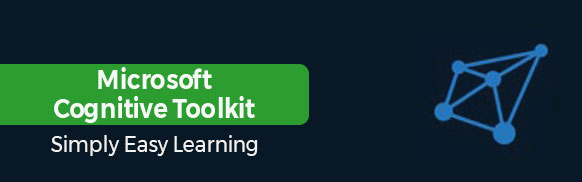 Microsoft Cognitive Toolkit Tutorial