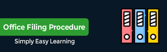 Office Filing Procedure Tutorial