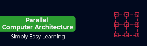 Parallel Computer Architecture Tutorial