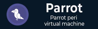 Parrot - PERL Virtual Machine