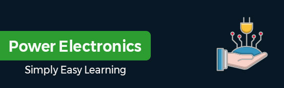 Power Electronics Tutorial
