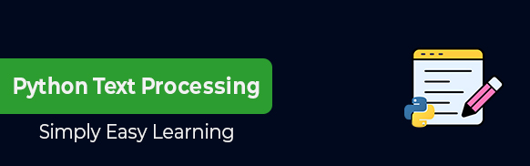 Python Text Processing Tutorial