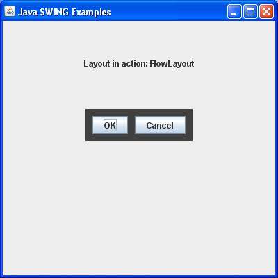 SWING  FlowLayout