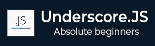 Underscore.JS Tutorial