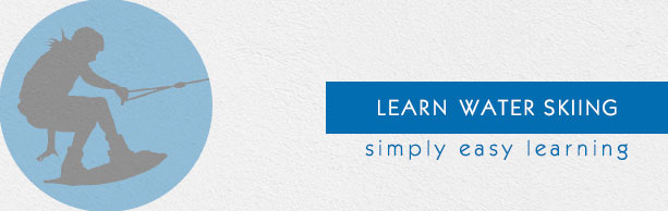 Water Skiing Tutorial