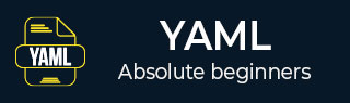 YAML Tutorial